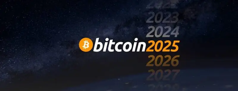 Bitcoin 2025 Conference