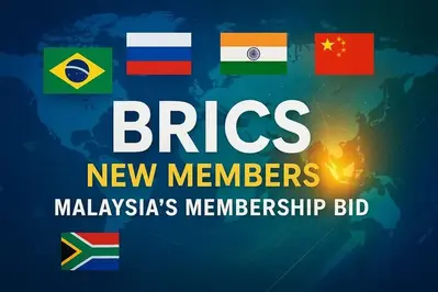 BRICS New Members: China & Brazil Back Malaysia's Full Entry