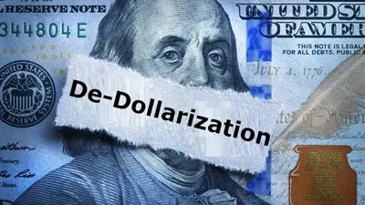 De-Dollarization: List of Countries Reducing Dependency on the US Dollar